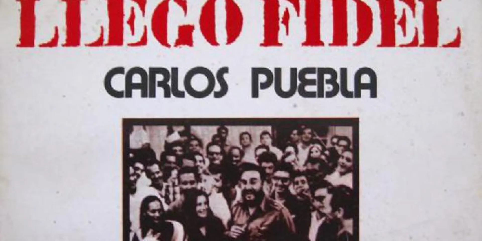 Portada del libro Y en eso llegó Fidel