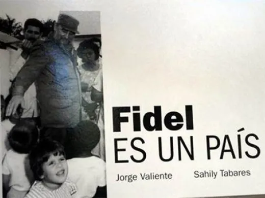 Fidel es un país. Foto: ACN. Fidel es un país. Foto: ACN.